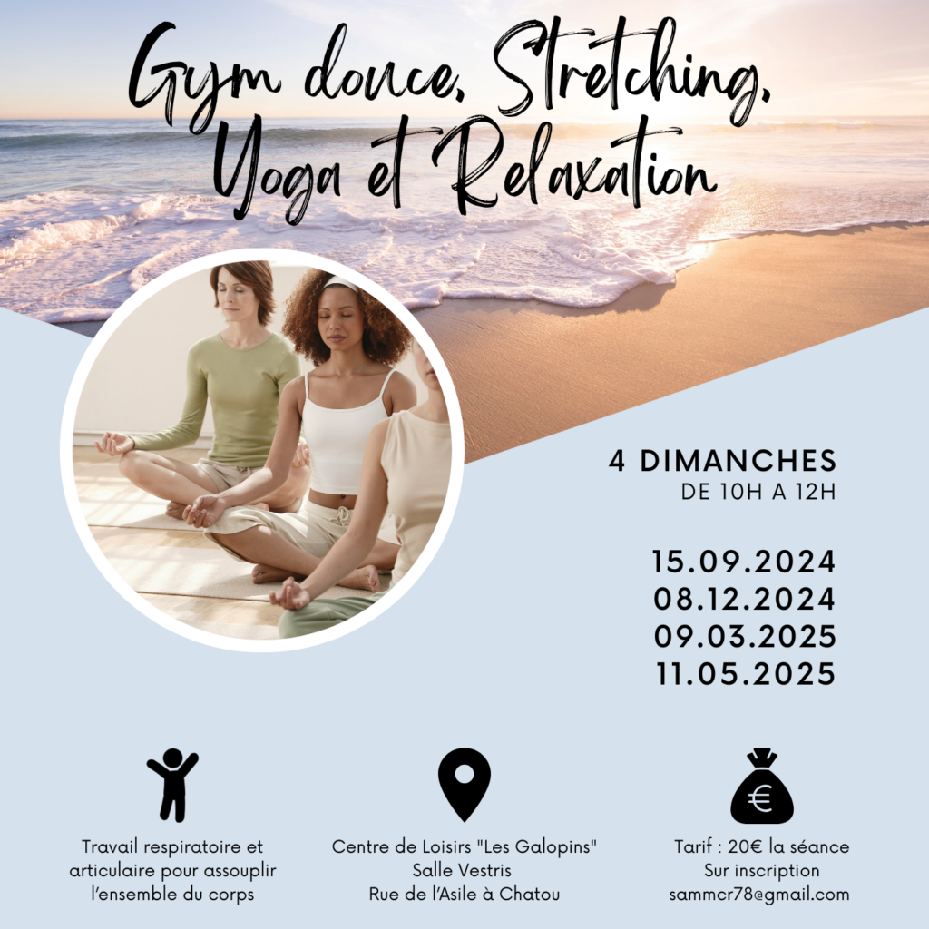 yoga gym douce stretching relaxation respiration travail articulaire souplesse chatou salle vestris les galopins rue de l'asile chatou Rueil Malmaison Vesinet